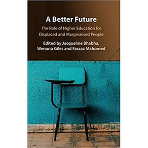 The Role of Higher Education for Displaced and Marginalized People with Dr. Jacqueline Bhabha