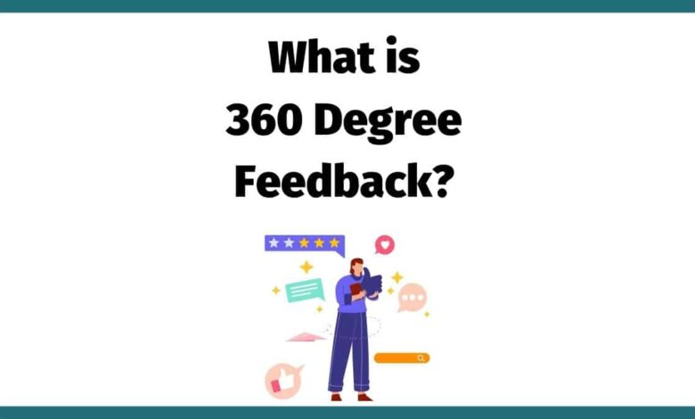 What is 360 Degree Feedback in the Workplace?