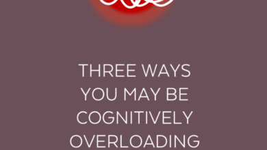 Three Ways You May Be Cognitively Overloading Your Students