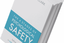 Psychological Safety and the Importance of Culture with Dr. Timothy Clark