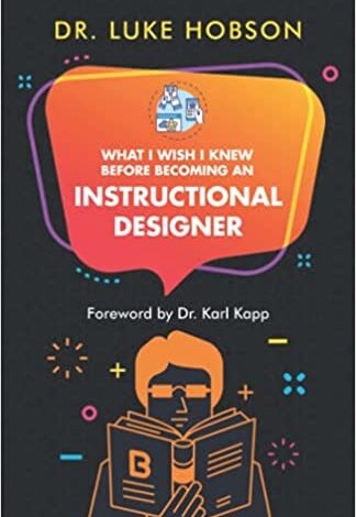 A Deep Dive into Instructional Design with Dr. Luke Hobson