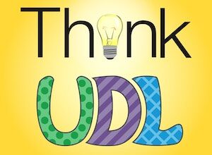A Deeper Dive Into Universal Design For Learning with Lillian Nave