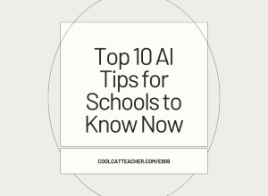 Top 10 AI Tips for Schools to Do Now